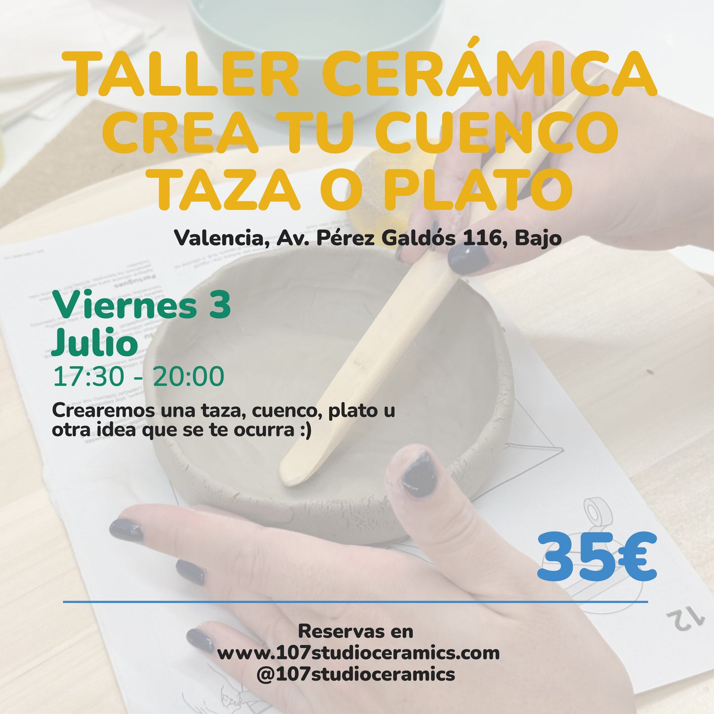 Taller cerámica Viernes 3 Julio 17:30-20:00