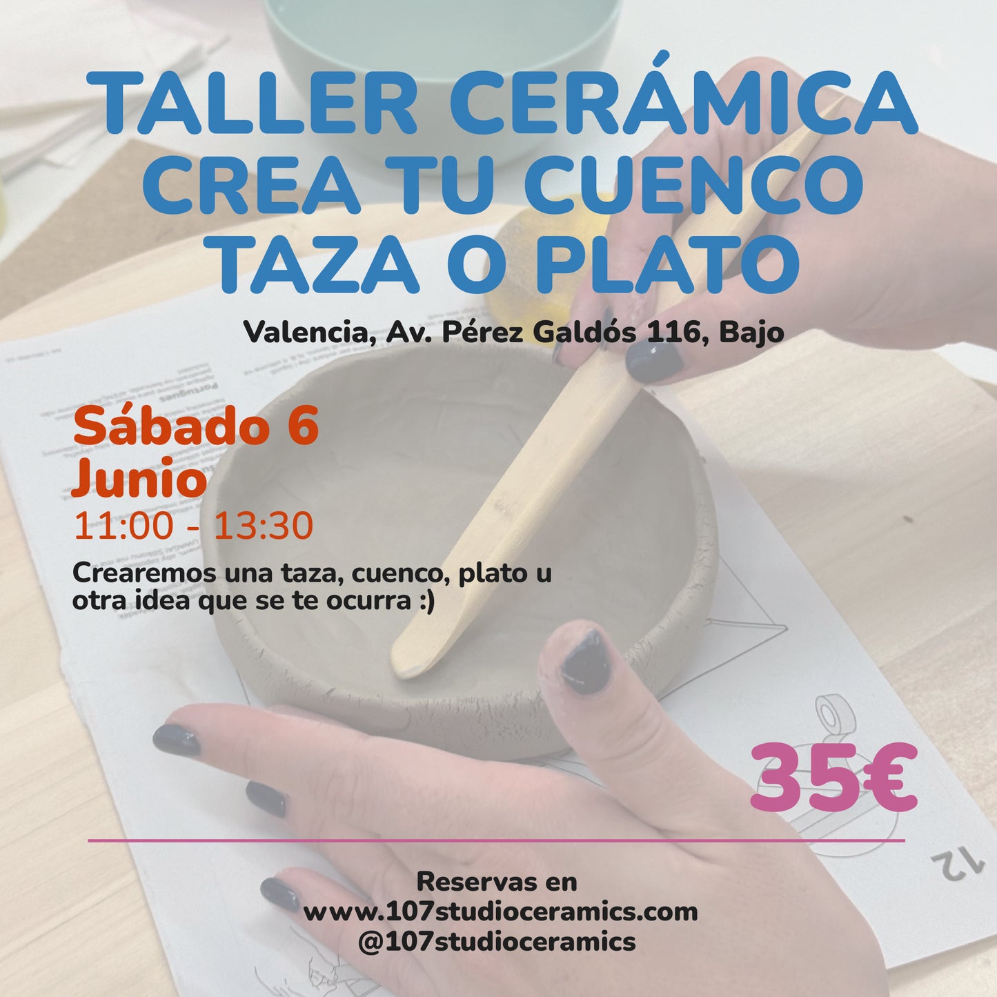 Taller cerámica Sábado 6 Junio 11:00-13:30