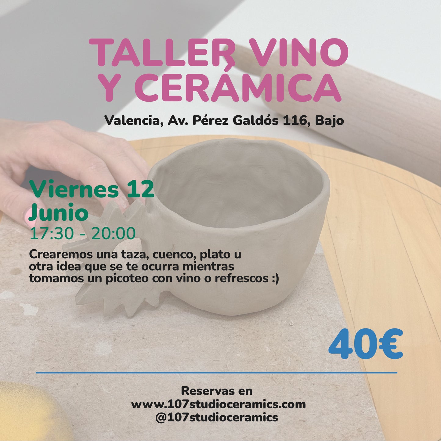 Taller Vino y cerámica Viernes 12 Junio 17:30-20:00